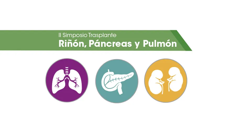 II Simposio Trasplante Riñón, Páncreas y Pulmón